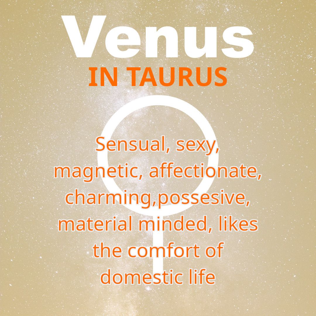 Venus in Earth Signs